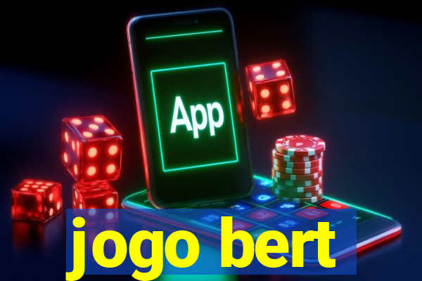 jogo bert